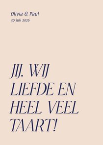 Grappige typografische trouwkaart liefde en heel veel taart 