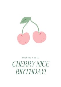 Grappige verjaardagskaart have a cherry nice birthday