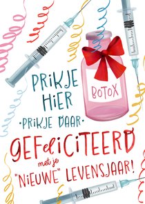 Grappige verjaardagskaart met spuitjes en botox