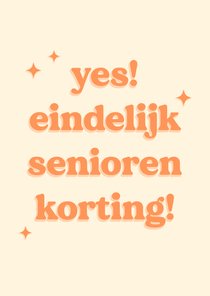 Grappige verjaardagskaart senioren korting in oranje