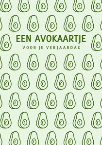 Groene verjaardagskaart met avocados een avokaartje