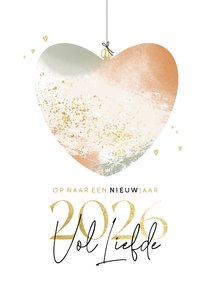 Hip nieuwjaarskaartje hartje kerstbal 2026 vol liefde