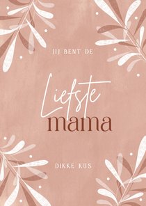 Hippe moederdagkaart liefste mama rood bladeren