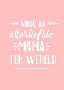 Hippe roze moederdagkaart met handlettering liefste mama