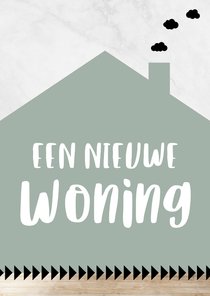 Hippe wenskaart "Een nieuwe woning"