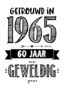 Jubileumkaart getrouwd in 1965 al 60 jaar een geweldig paar