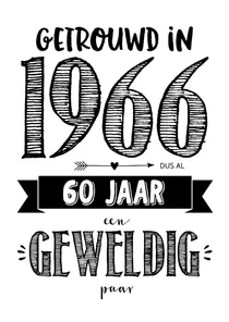 Jubileumkaart getrouwd in 1966 al 60 jaar een geweldig paar