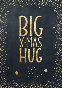 Kerstkaart BIG X-MAS HUG goud krijtbord