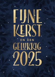 Kerstkaart Fijne Kerst Gelukkig in goud 2025