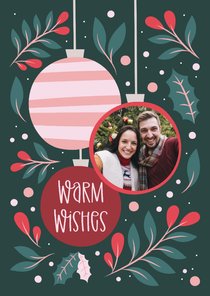 Kerstkaart met foto in kerstbal warm wishes