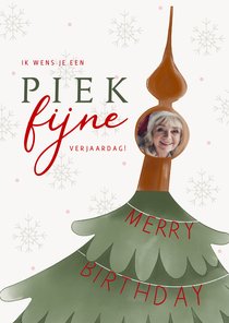 Kerstkaart piekfijne verjaardag kerstboom met foto