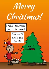 Kerstkaart you don't have the balls