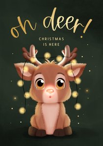 Kerstkaartje oh deer christmas is here rendier lampjes