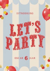 Kinderfeestje let's party ballonnen confetti circus 