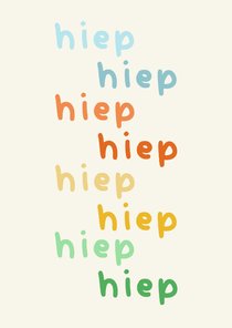 Leuke verjaardagskaart hiep hiep hiep hiep hoera in kleuren