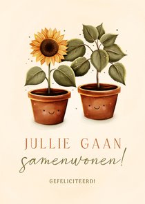 Lief felicitatiekaartje samenwonen zonnebloem en plant