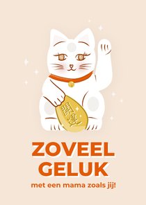 Lief moederdagkaartje met lucky cat zoveel geluk