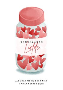 Lieve liefdekaart met voorraadje Liefde hartjes in pot