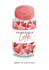 Lieve Valentijnskaart pot met voorraadje liefde