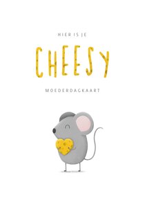 Moederdag cheesy met muisje en kaas