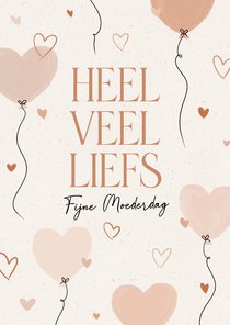 Moederdag kaart heel veel liefs met roze hartjes ballonnen