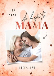 Moederdag kaart met foto, naam en hart liefste mama stijlvol