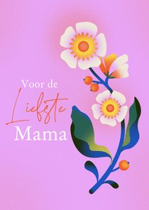 Moederdag kaart vrolijke bloemen liefste mama