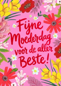 Moederdagkaart bloemen tekst voor de aller beste mama