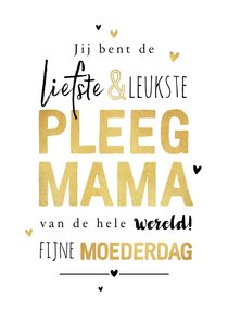 Moederdagkaart pleegmoeder pleegmama liefste hartjes goud