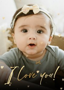 Moederdagkaartje met grote eigen foto I love you hartjes