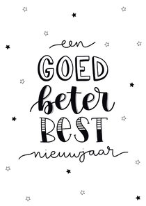 Nieuwjaarskaart - Een goed beter best nieuwjaar 