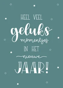 Nieuwjaarskaart - Geluksmomentjes in het nieuwe jaar II
