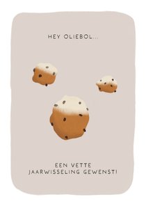 Nieuwjaarskaart 'hey oliebol!'