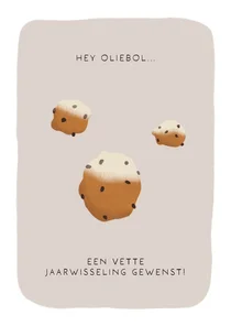 Nieuwjaarskaart 'hey oliebol!'
