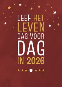 Nieuwjaarskaart leef het leven dag voor dag
