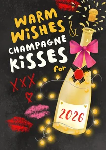 Nieuwjaarskaart 'Warm wishes and champagne kisses'.