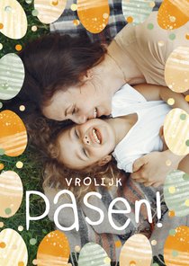 Paaskaart grote foto met paaseitjes