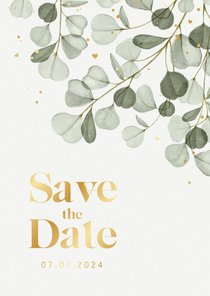 Save the date trouwkaart eucalyptus goud hartjes spetters