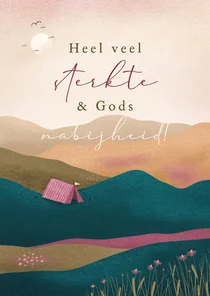 Sterkte kaart met tent in landschap bijbeltekst van binnen