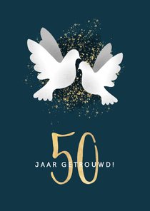 Stijlvolle felicitatiekaart jubileum '50'  met duifjes