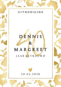 Stijlvolle jubileum uitnodiging 40 jaar met gouden plantjes