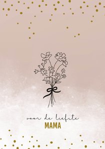 Stijlvolle moederdagkaart met boeket voor de liefste mama!