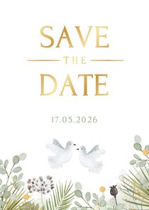 Stijlvolle Save the Date kaart met 2 witte duiven en planten