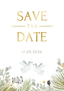Stijlvolle Save the Date kaart met 2 witte duiven en planten