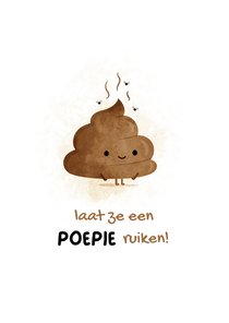 Succes kaart kaart laat ze een poepie ruiken met drol