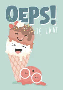 Te laat verjaardagskaart met illustratie van gevallen ijsje