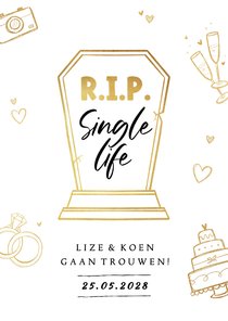 Trouwkaart R.I.P. single life grappig symbolen goud