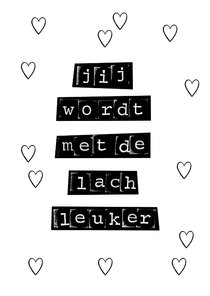 Typografische valentijnskaart in zwart wit met leuke quote