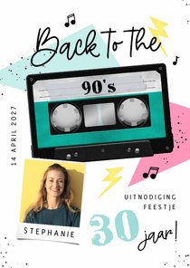 Uitnodiging back to the 90's cassette foto verjaardag