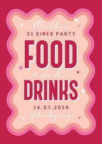 Uitnodiging etentje food drinks borrel 21 diner feestje